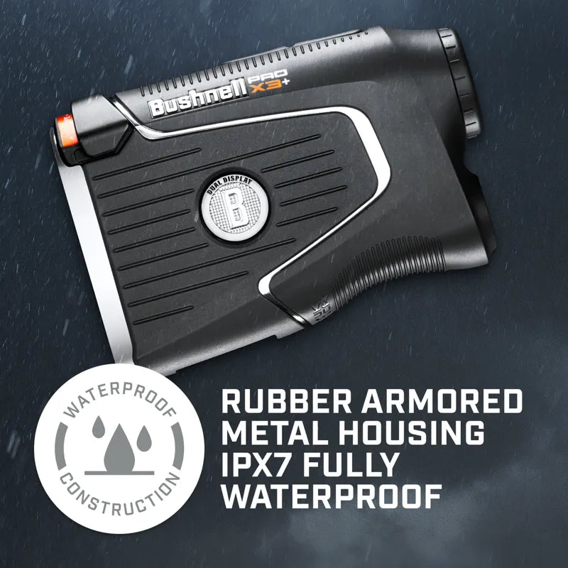 Bushnell Pro X3 Plus rubber armored metal housing ipx7 waterproof.